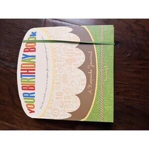 Your Birthday Book: A Keepsake Journal by Amy K.